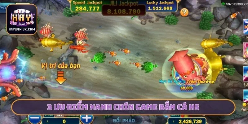 Bắn Cá H5 - Đỉnh Cao Giải Trí Săn Thưởng HAYWIN Thế Hệ Mới 2 3 ưu điểm xanh chín game bắn cá H5