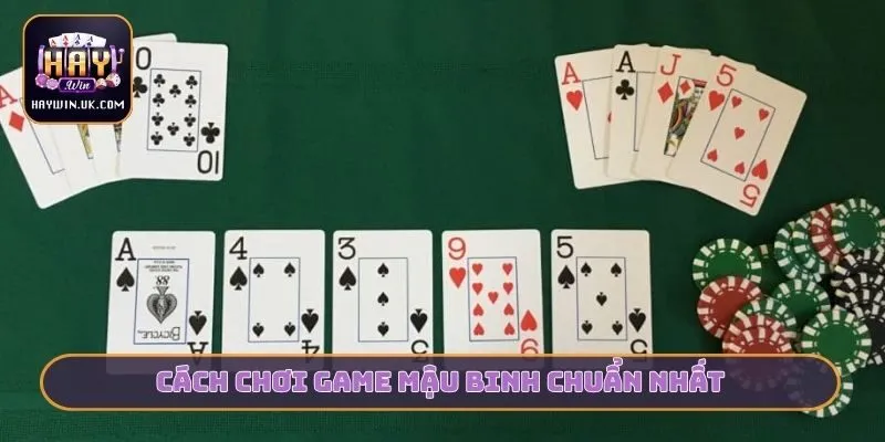Trải Nghiệm Mậu Binh HAYWIN - Game Bài Đổi Thưởng Uy Tín 3 Cách chơi game mậu binh chuẩn nhất