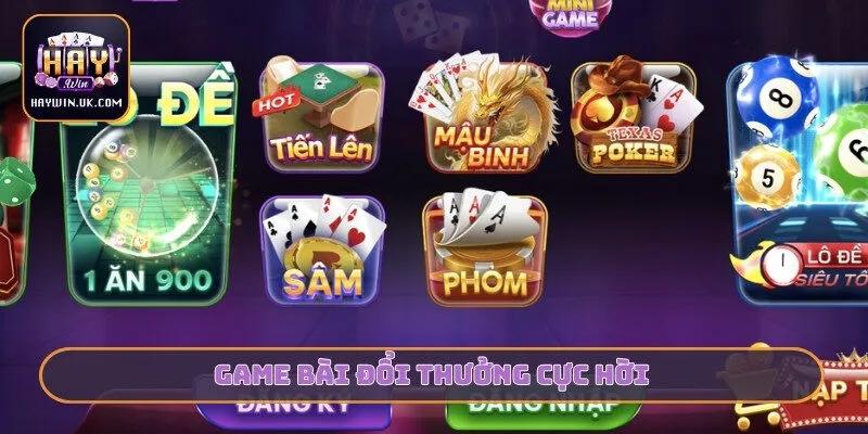 HAYWIN - Cổng Game Đổi Thưởng Trực Tuyến Mới Nhất 05/2026 21 Game bài đổi thưởng cực hời