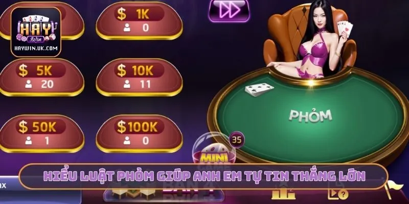 3 Cách Nhớ Bài Phỏm - HAYWIN Đồng Hành Cùng Game Thủ 2 Hiểu luật Phỏm giúp anh em tự tin thắng lớn
