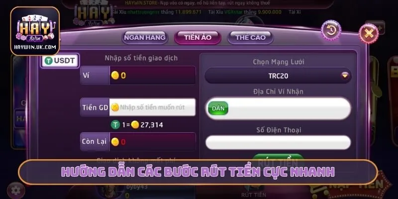 Nạp Rút HAYWIN - Hướng Dẫn Giao Dịch Siêu Tốc Và An Toàn 3 Hướng dẫn các bước rút tiền cực nhanh