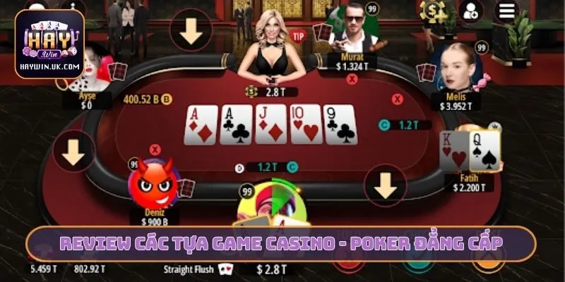 Review Các Tựa Game Casino Hot Nhất Săn Thưởng Khủng HAYWIN 3 Review các tựa game casino Hot nhất - Poker đẳng cấp