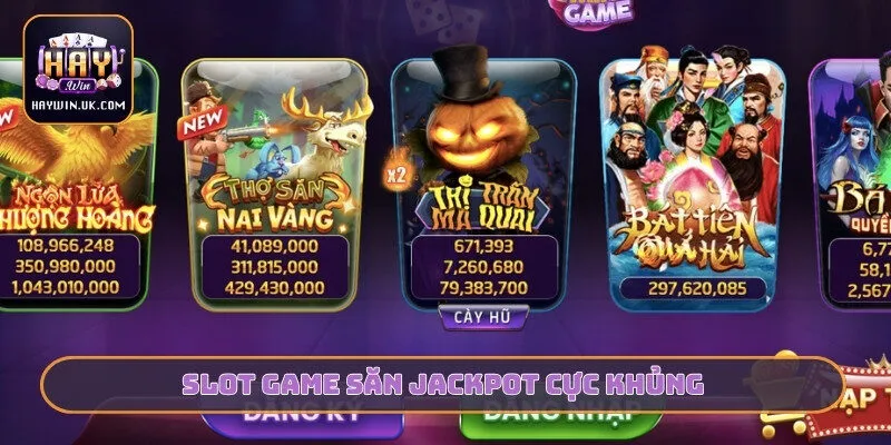 HAYWIN - Cổng Game Đổi Thưởng Trực Tuyến Mới Nhất 05/2026 22 Slot game săn jackpot cực khủng